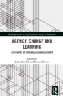 Agency, Change and Learning : Accounts of Internal Change Agents - eBook