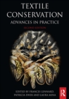 Textile Conservation : Advances in Practice - eBook