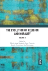 The Evolution of Religion and Morality : Volume II - eBook