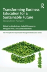 Transforming Business Education for a Sustainable Future : Stories from Pioneers - eBook