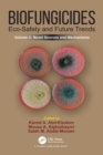 Biofungicides: Eco-Safety and Future Trends : Novel Sources and Mechanisms, Volume 2 - eBook