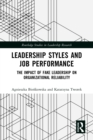 Leadership Styles and Job Performance : The Impact of Fake Leadership on Organizational Reliability - eBook