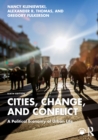 Cities, Change, and Conflict : A Political Economy of Urban Life - eBook