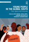 Young People in the Global South : Voice, Agency and Citizenship - eBook