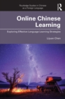 Online Chinese Learning : Exploring Effective Language Learning Strategies - eBook