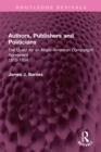 Authors, Publishers and Politicians : The Quest for an Anglo-American Copyright Agreement, 1815-1854 - eBook