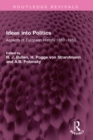 Ideas into Politics : Aspects of European History 1880- 1950 - eBook