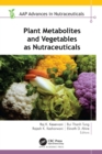 Plant Metabolites and Vegetables as Nutraceuticals - eBook