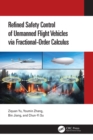 Refined Safety Control of Unmanned Flight Vehicles via Fractional-Order Calculus - eBook