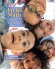 Joyful Math : Invitations to Play and Explore in the Early Childhood Classroom - eBook