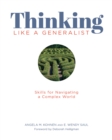 Thinking Like a Generalist : Skills for Navigating a Complex World - eBook