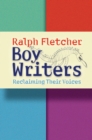 Boy Writers : Reclaiming Their Voices - eBook