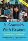 In Community With Readers : Transforming Reading Instruction with Read-Alouds and Minilessons - eBook