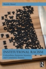 Institutional Racism : Colonialism, Epistemic Injustice and Cumulative Trauma - eBook