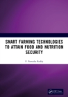 Smart Farming Technologies to Attain Food and Nutrition Security - eBook