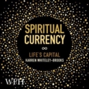 Spiritual Currency - Book