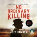 No Ordinary Killing: An Ingo Finch Mystery Book 1 - Book