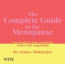 The Complete Guide to the Menopause - Book