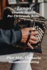 Tango Grande Musica per Un Grande Ballo - eBook
