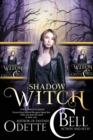 Shadow Witch: The Complete Series - eBook