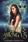 Vampires Among Us, Book 1 - eBook