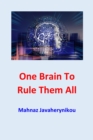 One Brain to Rule Them All - eBook