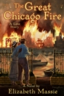 Great Chicago Fire: A Love Story - eBook