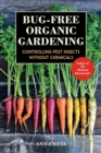 Bug-Free Organic Gardening - eBook