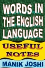 Words In the English Language: Useful Notes - eBook