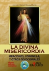 La Divina Misericordia. Oraciones, Coronilla y otros devocionales - eBook
