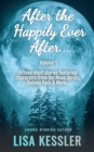 After the Happily Ever After: Paranormal Romance & Fantasy Short Story Collection - Vol. 1 - eBook