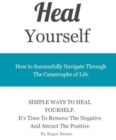 Heal Yourself: Tips For Daily Happiness - eBook