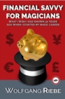 Financial Savvy For Magicians - eBook