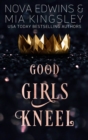 Good Girls Kneel - eBook