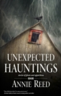 Unexpected Hauntings - eBook