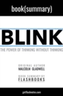 Blink by by Malcolm Gladwell: Book Summary - eBook