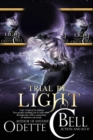 Trial by Light: The Complete Series - eBook