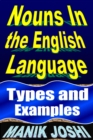 Nouns In the English Language: Types and Examples - eBook