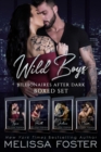 Wild Boys After Dark Boxed Set (Wild Billionaires After Dark) - eBook