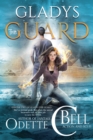Gladys the Guard Episode Two - eBook