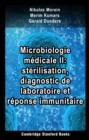 Microbiologie medicale II: sterilisation, diagnostic de laboratoire et reponse immunitaire - eBook
