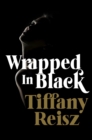 Wrapped in Black: More Winter Tales - eBook