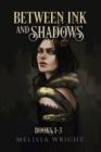 Between Ink and Shadows (Books 1-3) - eBook