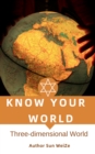 Know Your World English Version Three-Dimensional World - eBook