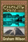 Crocodile Child - eBook