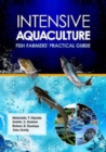 Intensive Aquaculture (Fish Farmer's Guide) - eBook