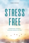 Stress Free - eBook