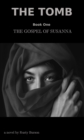 Tomb, Book One: The Gospel of Susanna - eBook