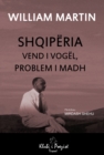 Shqiperia: Vend i Vogel, Problem i Madh - eBook