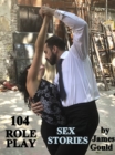 104 Role Play Sex Stories - eBook
